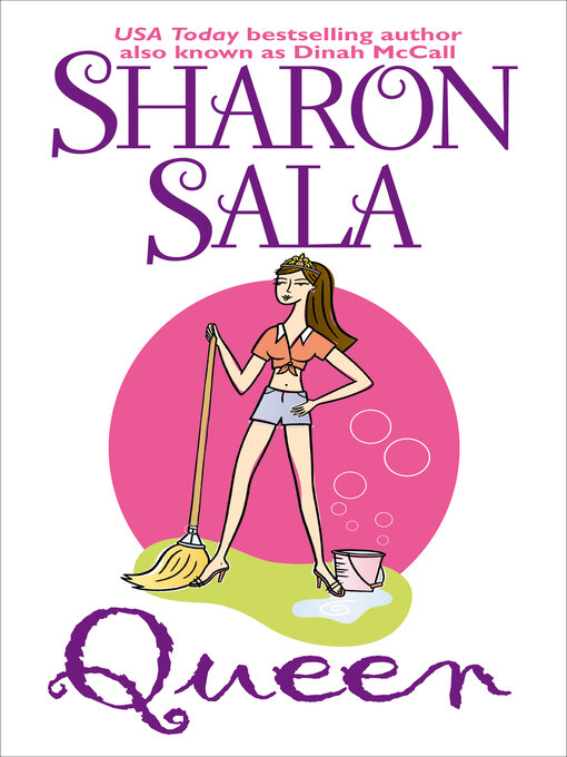 Title details for Queen by Sharon Sala - Available